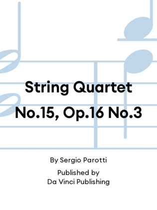 String Quartet No.15, Op.16 No.3