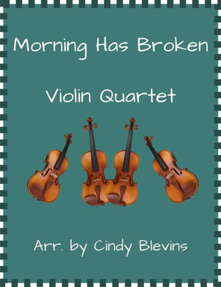 Book cover for Morning Has Broken, Violin Quartet