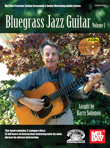 Bluegrass Jazz Guitar Volume 1