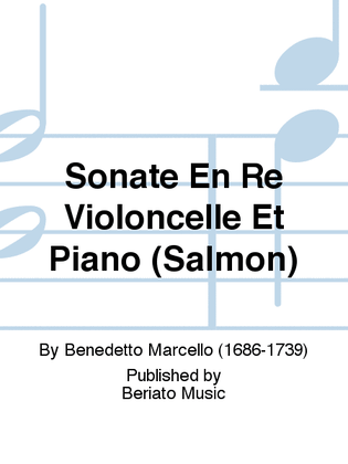 Sonate En Re Violoncelle Et Piano (Salmon)