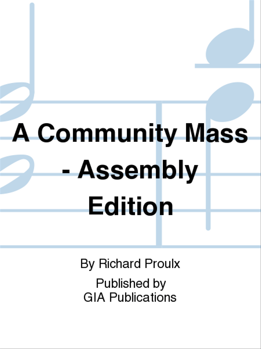 A Community Mass - Assembly Edition Unison Choir scores gallery preview page 1