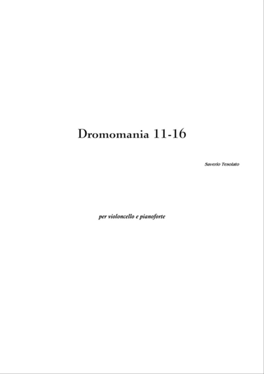 Dromomania 11-16