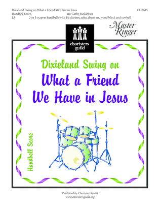Dixieland Swing on What a Friend We Have in Jesus