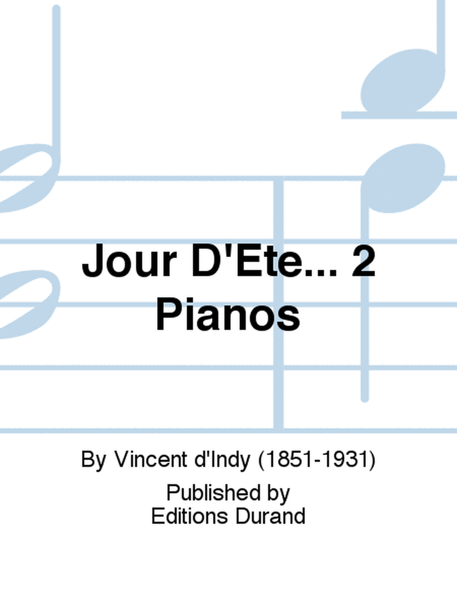 Jour D'Ete... 2 Pianos