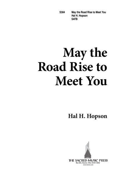 May the Road Rise to Meet You