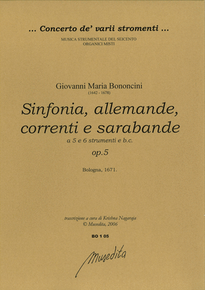 Sinfonia, allemande, correnti, sarabande a 5 e a 6 op.5 (Bologna, 1671)