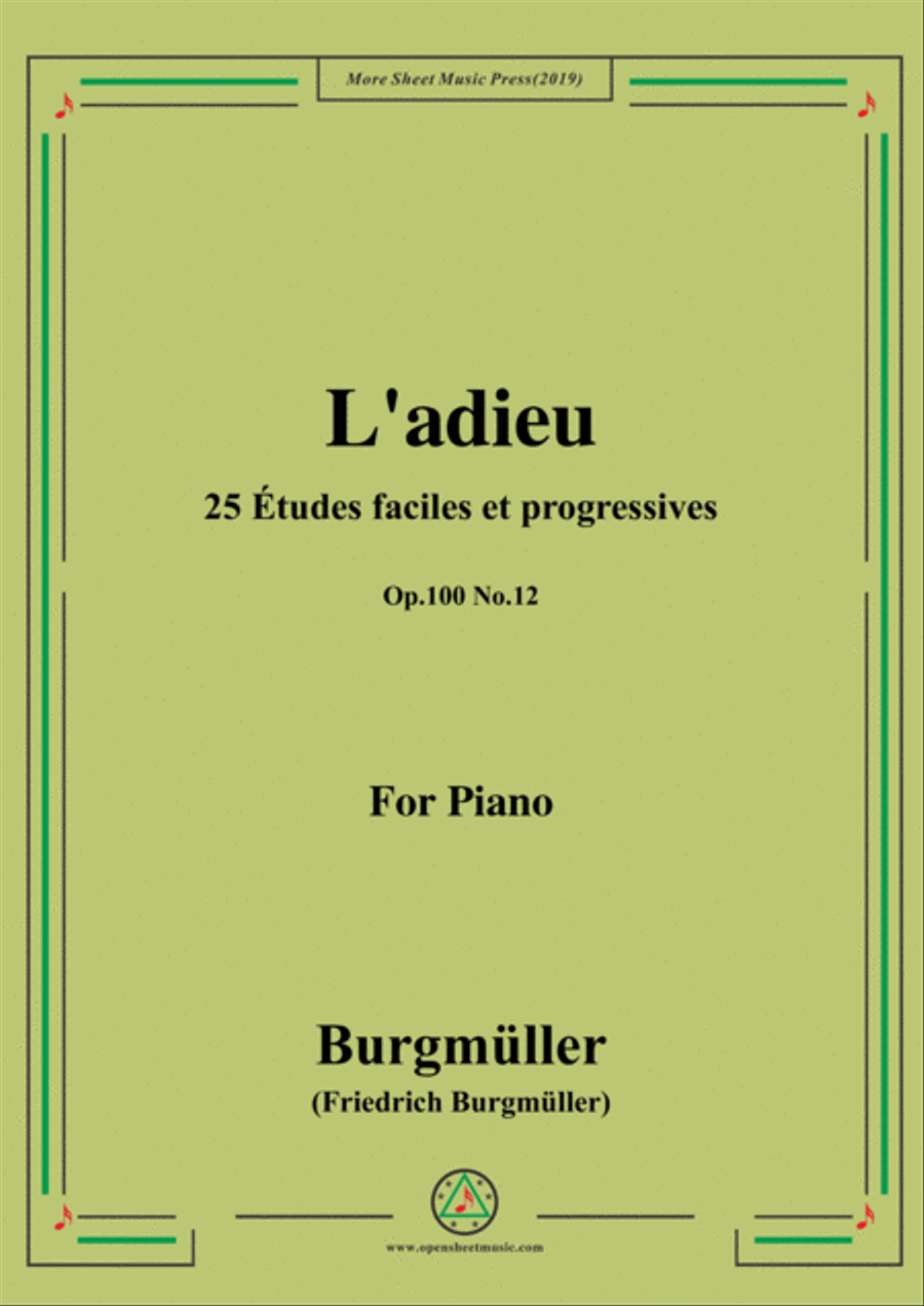 Burgmüller-25 Études faciles et progressives, Op.100 No.12,L'adieu Piano Solo scores gallery preview page 1