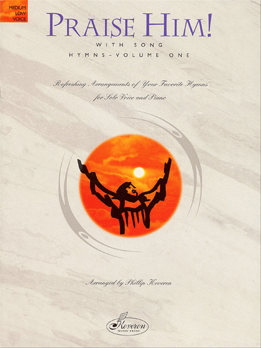 Praise Him! with Song Piano, Vocal scores gallery preview page 1