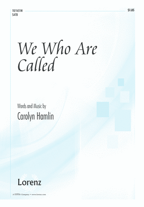 We Who Are Called
