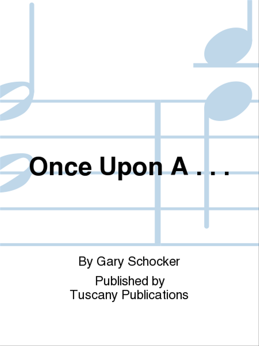 Once Upon A . . . Once Upon A . . . Chamber Music scores gallery preview page 1