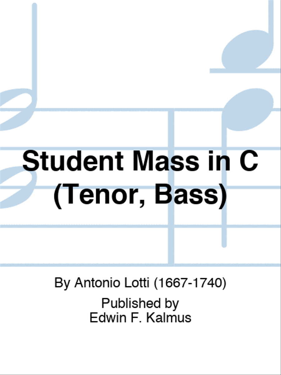 Student Mass in C (Tenor, Bass)
