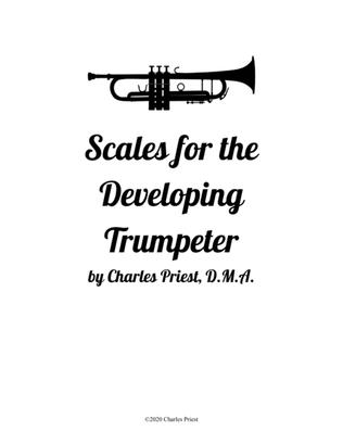 Scales for the Developing Trumpeter