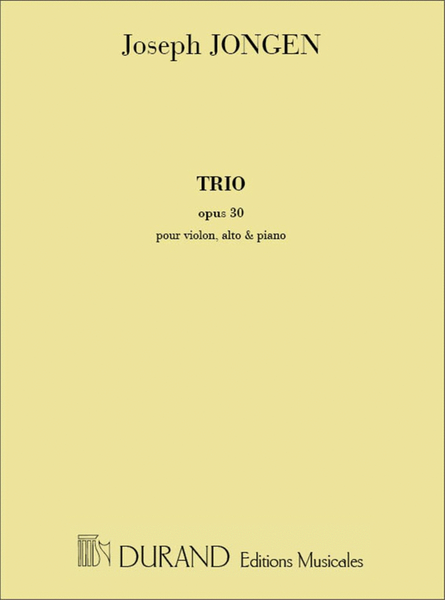 Trio, Opus 30 - Pour Piano, Violon Et Alto