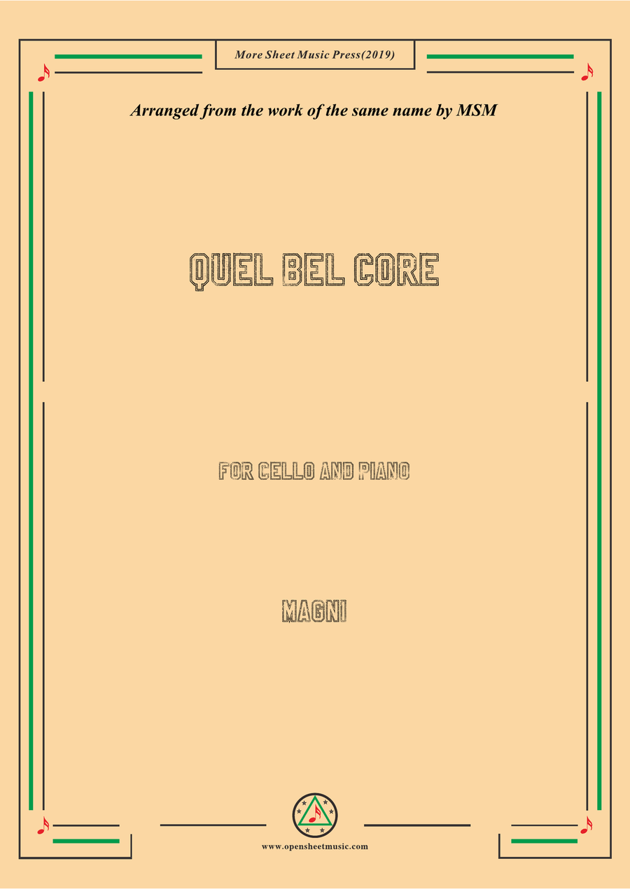 Magni-Quel bel core,for Cello and Piano