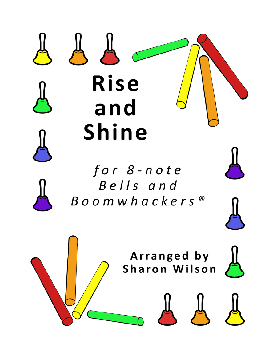 Rise and Shine (for 8-note Bells and Boomwhackers with Black and White Notes) Small Ensemble scores gallery preview page 1