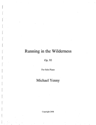 Running in the Wilderness, op. 95
