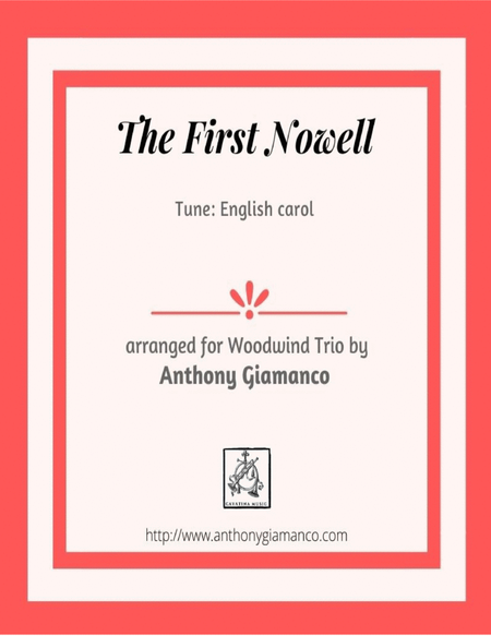 The First Nowell (Woodwind trio - flute, oboe, bassoon (alt. B-flat Bass Clarinet) image number null