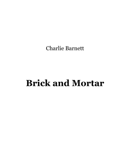 Brick and Mortar