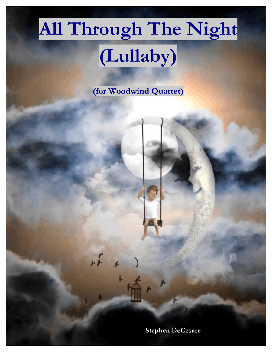 All Through The Night (Lullaby) (for Woodwind Quartet and Piano) Woodwind Quartet scores gallery preview page 1