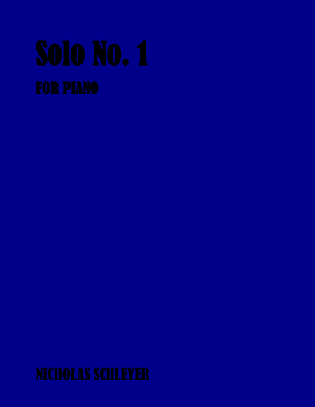 Solo No. 1, for Piano