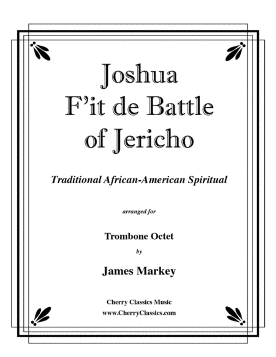 Joshua F’it de Battle of Jericho for 8-part Trombone Ensemble Trombone scores gallery preview page 1