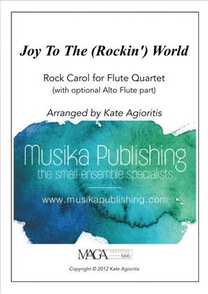 Book cover for Joy to the (Rockin') World - Rock Carol for Flute Quartet