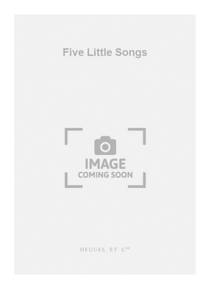 Book cover for Five Little Songs