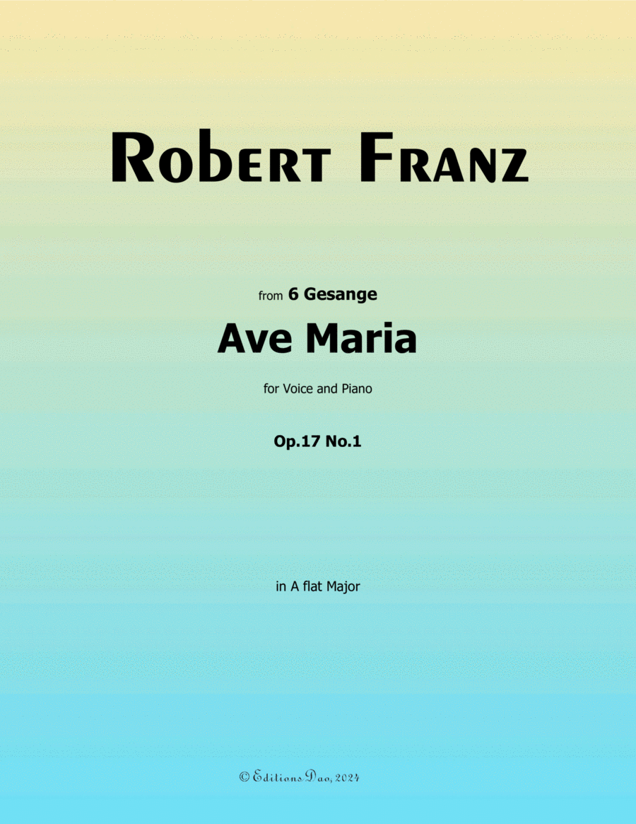 Ave Maria, by Robert Franz, in A flat Major Voice scores gallery preview page 1