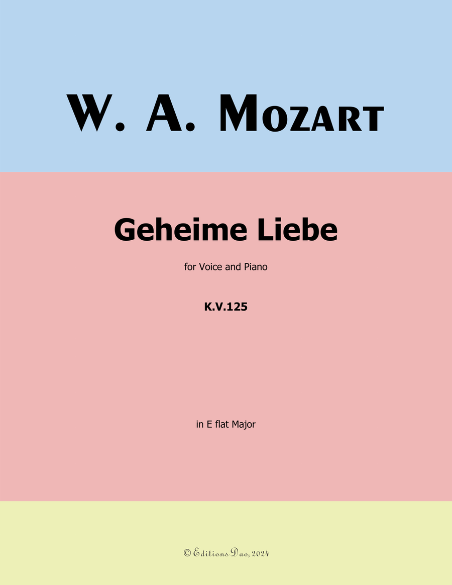 Geheime Liebe, by Mozart, K.V.125, in E flat Major
