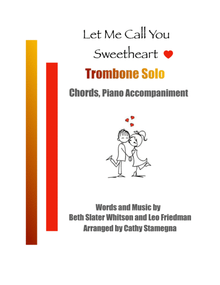 Let Me Call You Sweetheart (Trombone Solo, Chords, Piano Accompaniment). image number null