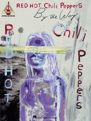 Book cover for Red Hot Chili Peppers – By the Way