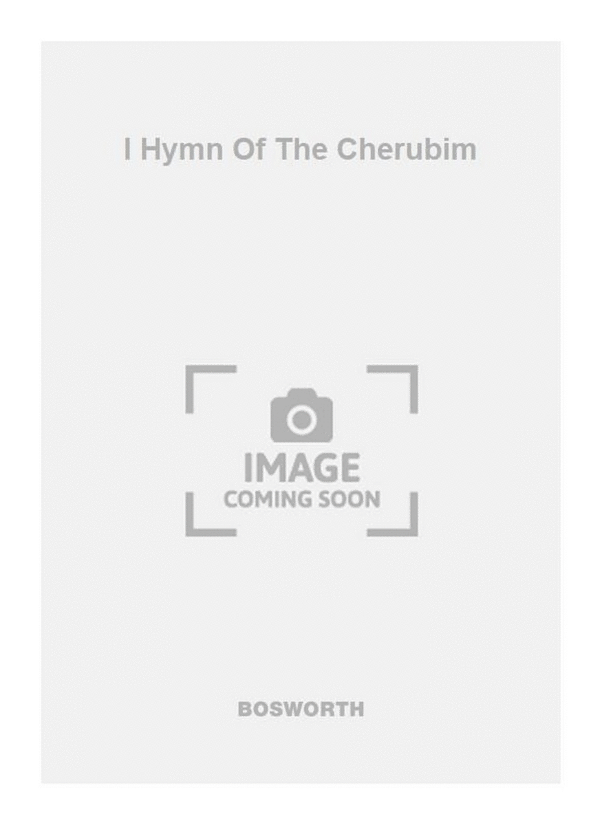 I Hymn Of The Cherubim