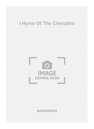 I Hymn Of The Cherubim