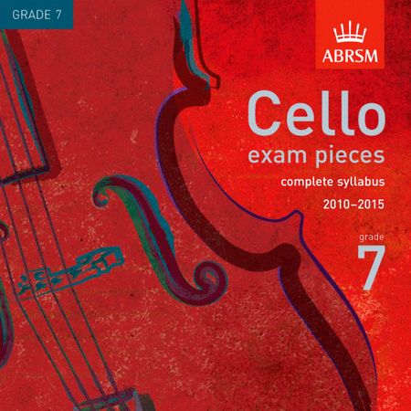 Cello Exam Pieces 2010-15 Grade 7 CD