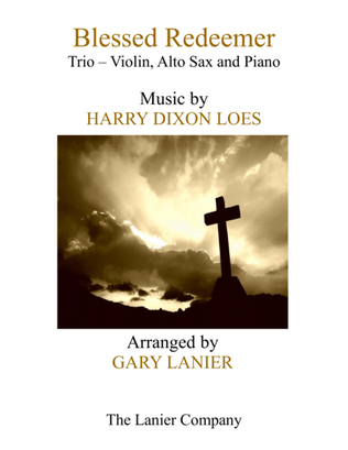Book cover for BLESSED REDEEMER (Trio – Violin, Alto Sax & Piano with Score and Parts)