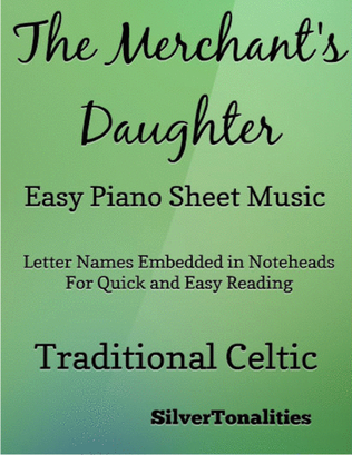 The Merchant's Daughter Easy Piano Sheet Music