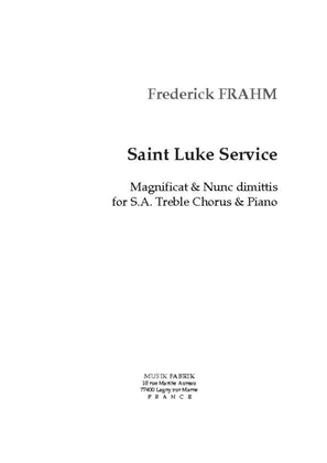 St. Luke Service ("Magnificat"/"Nunc Dimittis")