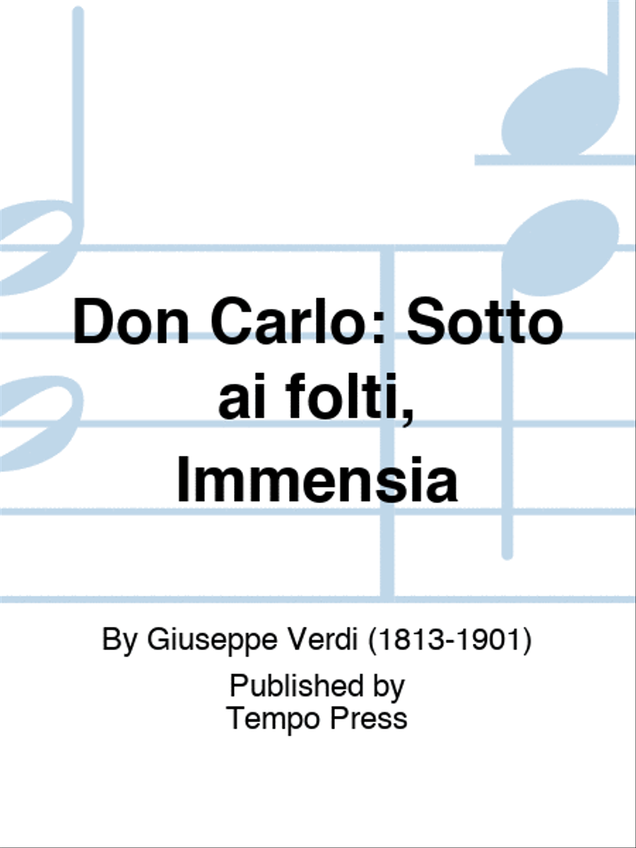 DON CARLO: Sotto ai folti, Immensia Set of Parts scores gallery preview page 1