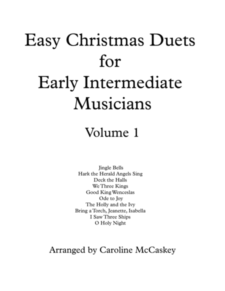Easy Christmas Duets for Early Intermediate Violin and Cello Volume 1