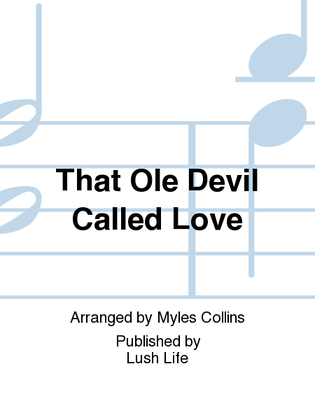 Book cover for That Ole Devil Called Love