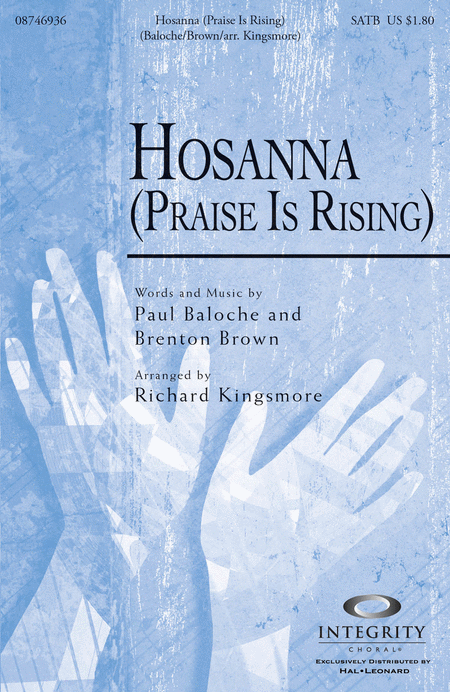 Paul Baloche : Hosanna (Praise Is Rising) - SATB