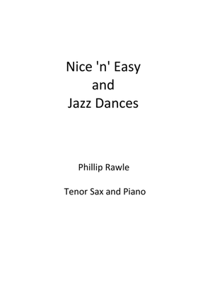 Nice 'n' Easy and Jazz Dances Tenor Sax