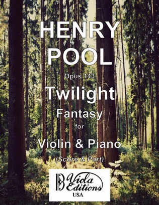 Book cover for Opus 143, "Twilight", Fantasy for Violin & Piano A-la (Score & Part)