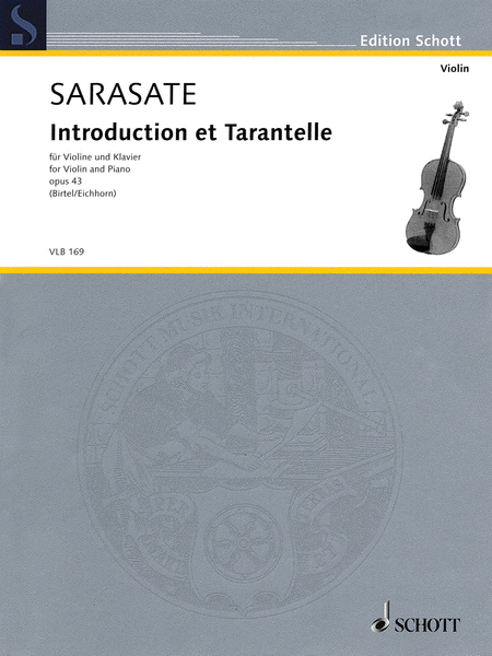 Pablo de Sarasate - Introduction et Tarantelle, Op. 43