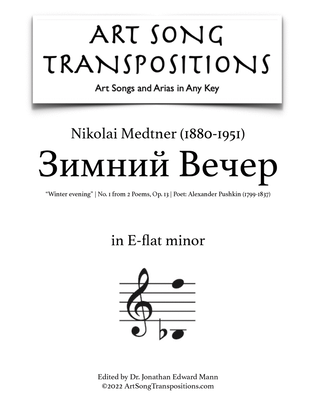 MEDTNER: Зимний Вечер, Op. 13 no. 1 (transposed to E-flat minor, "Winter evening")