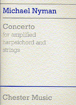 Book cover for Michael Nyman: Concerto For Amplified Harpsichord And Strings