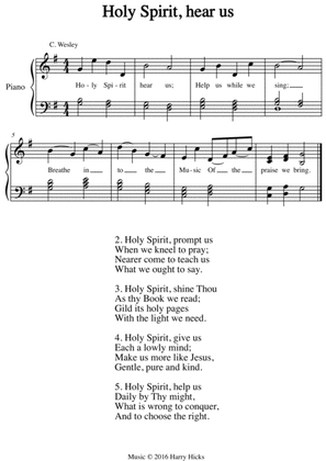 Holy Spirit, hear us. A new tune to a wonderful Wesley hymn.