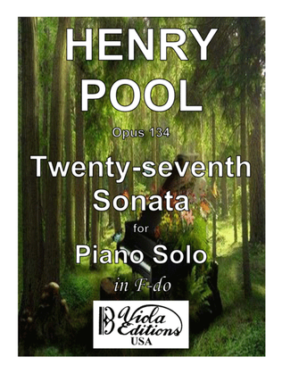 Opus 134, Twenty-seventh Sonata for Piano Solo in F-do