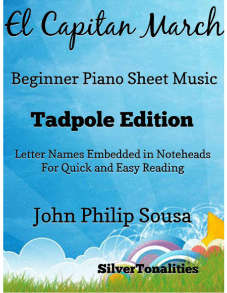 El Capitan March Beginner Piano Sheet Music 2nd Edition