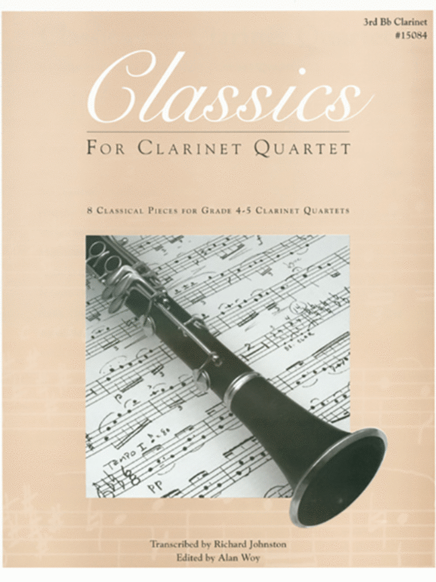 Classics For Clarinet Quartet - 3rd Clarinet